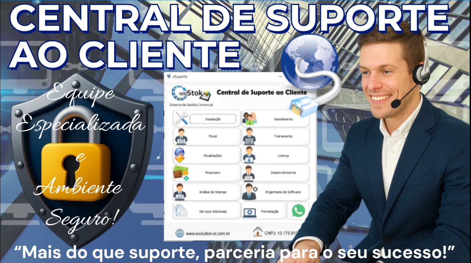 CENTRAL DE SUPORTE AO CLIENTE